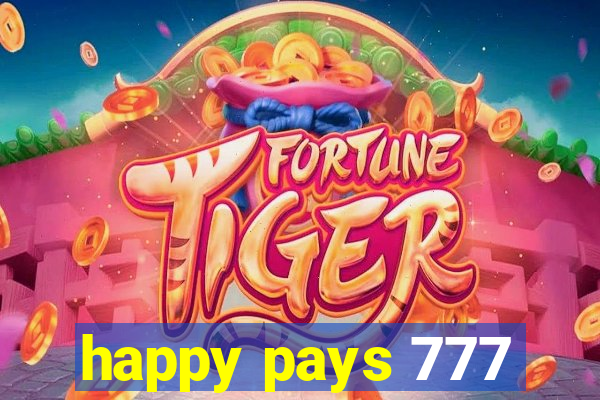 happy pays 777